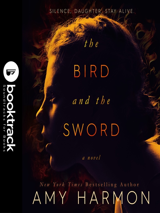 Title details for The Bird and the Sword by Amy Harmon - Available